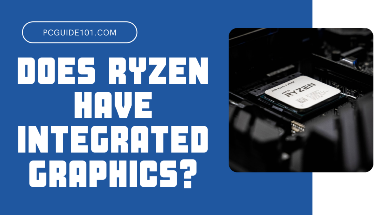 does ryzen have integrated graphics featured