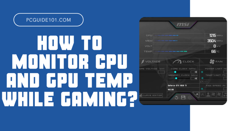 How to check GPU and CPU temp while gaming featured