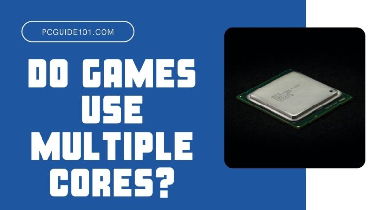 Do games use multiple cores