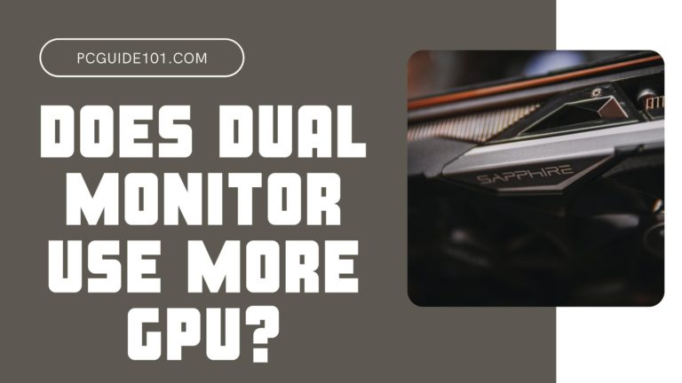 does dual monitor use more gpu