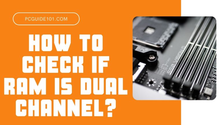 how to check if ram is dual channel featured
