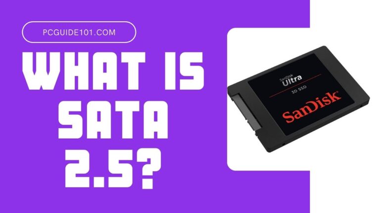 What is SATA 2.5