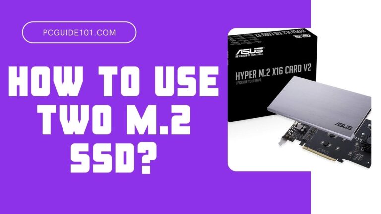 how to use two m.2 ssd featured