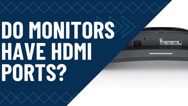 Do monitors have hdmi ports featured
