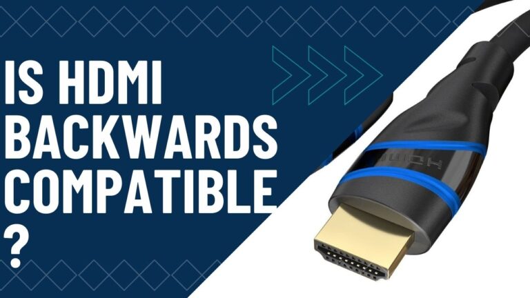 is hdmi backwards compatible featured