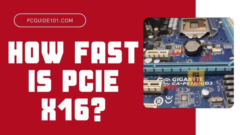How Fast is PCIe x16 featured